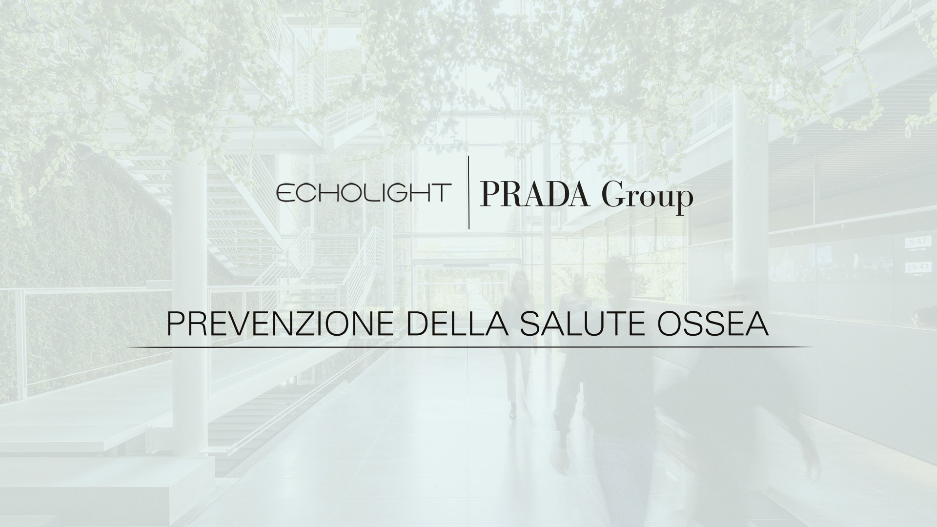 Gruppo Prada ed Echolight: prevenzione nel mese della salute ossea